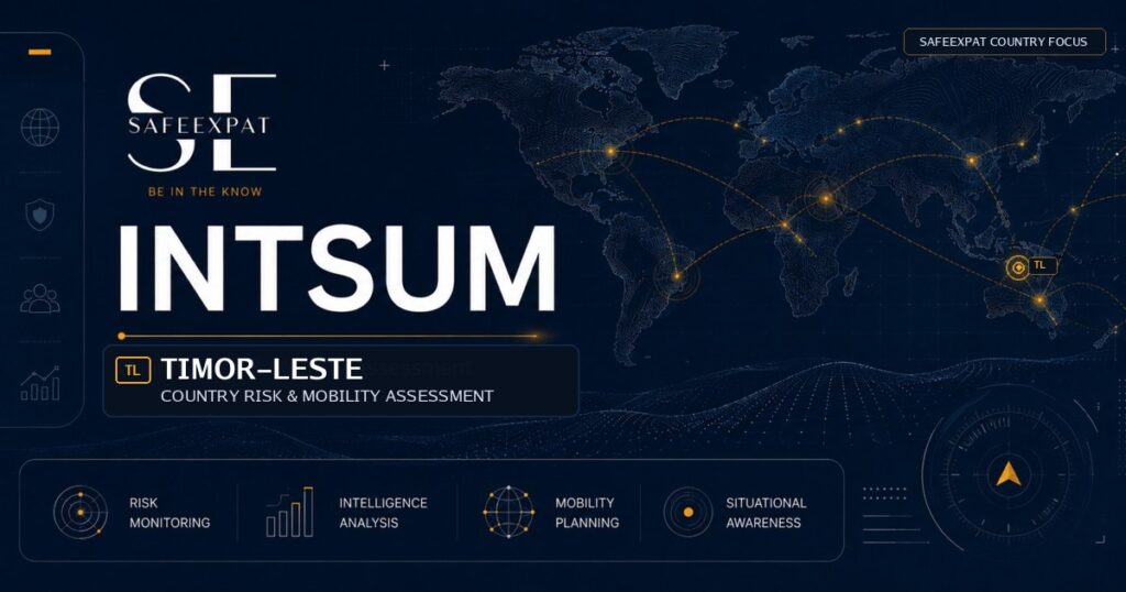 SafeExpat INTSUM Timor-Leste country risk and mobility assessment cover with world map, intelligence network, and Timor-Leste focus marker.